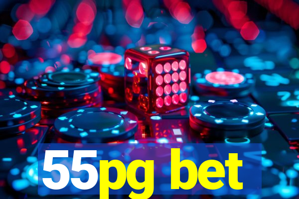 55pg bet